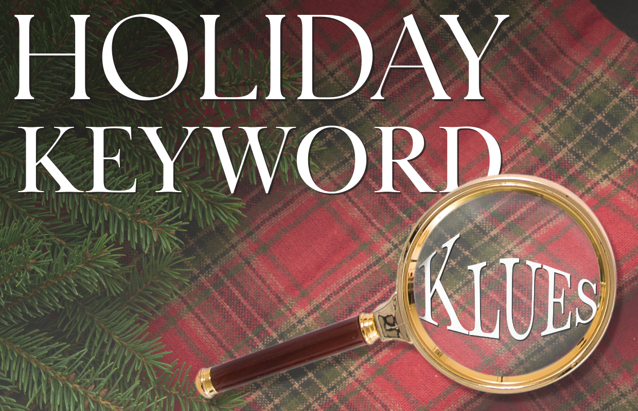 Holiday Keyword Klues