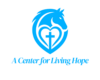 Blue emblem featuring a heart with a cross inside, framed by a stylized horse head, with the text 'A Center for Living Hope' in blue beneath.