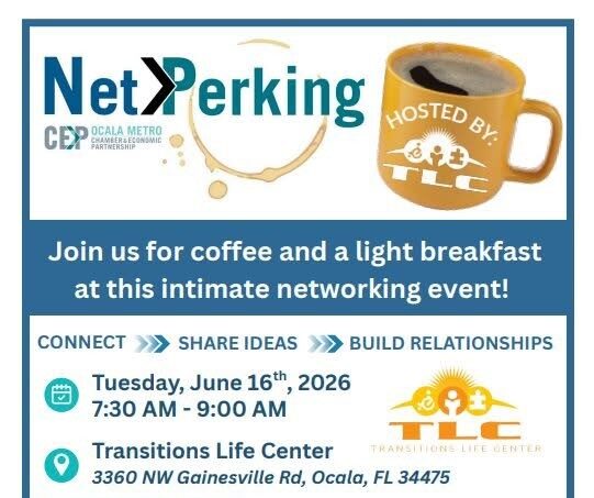 Event flyer for NetPerking networking with a coffee mug logo; June 16, 2026, 7:30–9:00 AM at Transitions Life Center, Ocala, FL.