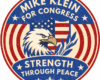 Campaign button reading 'Mike Klein for Congress' with an American flag, an eagle, and the slogan 'Strength Through Peace'.