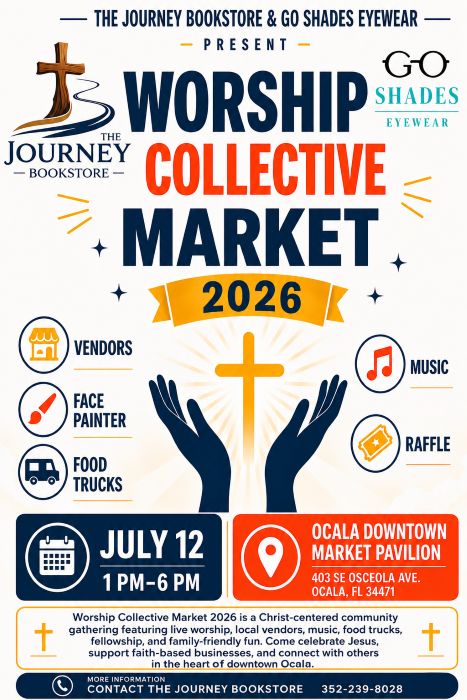 Poster for Worship Collective Market 2026 with a cross and raised hands, featuring vendors, face painter, food trucks, music, and raffle; July 12, 1–6 PM at Ocala Downtown Market Pavilion, Ocala, FL.
